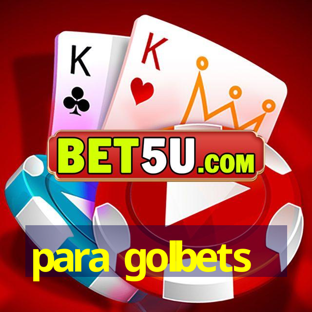 para golbets