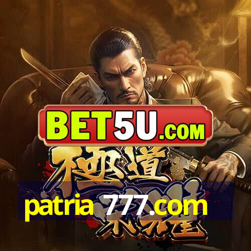 patria 777.com