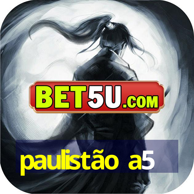 paulistão a5