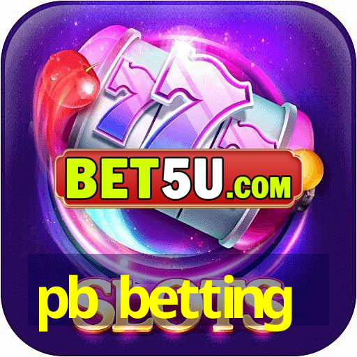 pb betting