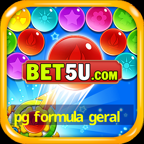 pg formula geral