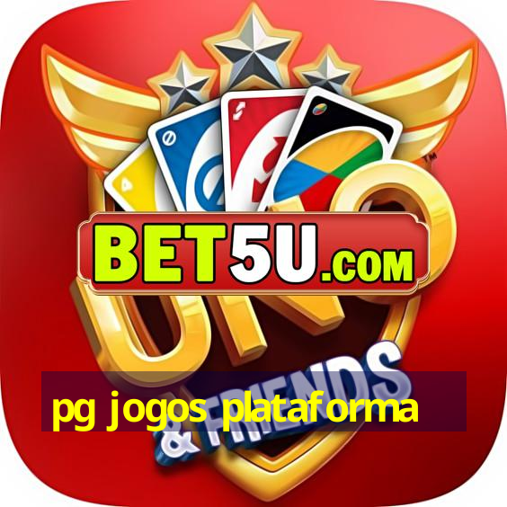 pg jogos plataforma