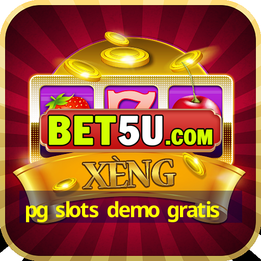 pg slots demo gratis