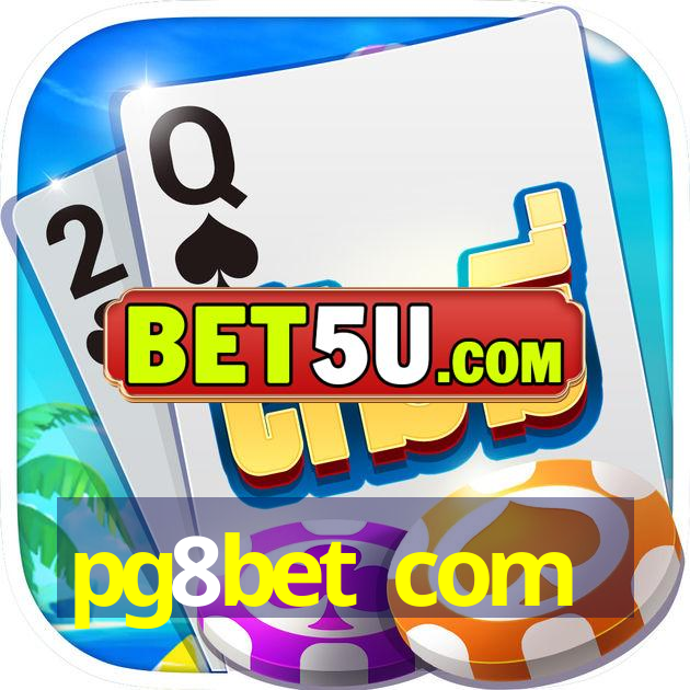 pg8bet com