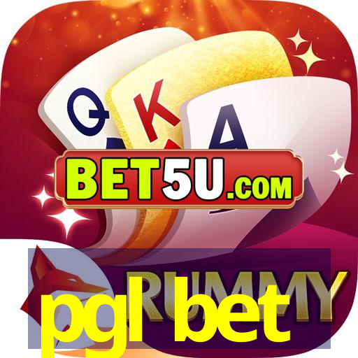 pgl bet