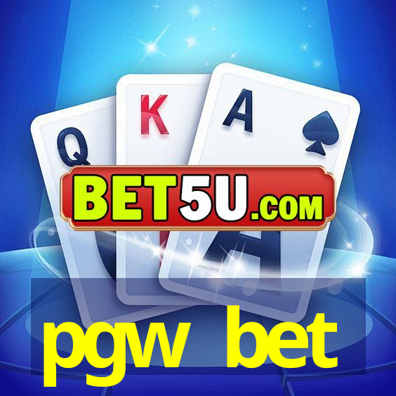 pgw bet