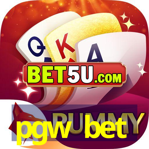 pgw bet