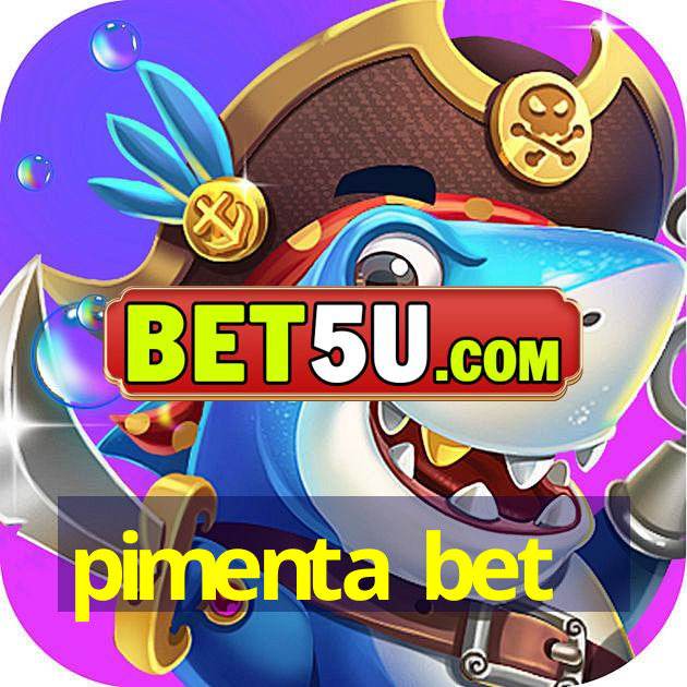 pimenta bet