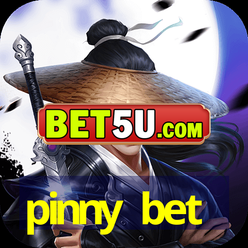 pinny bet