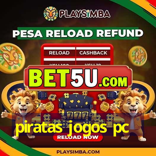 piratas jogos pc