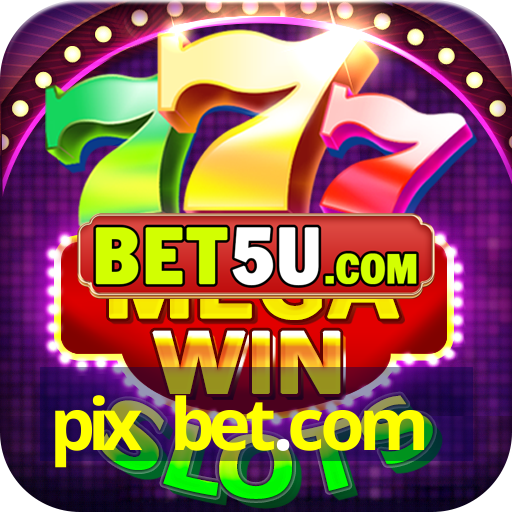 pix bet.com