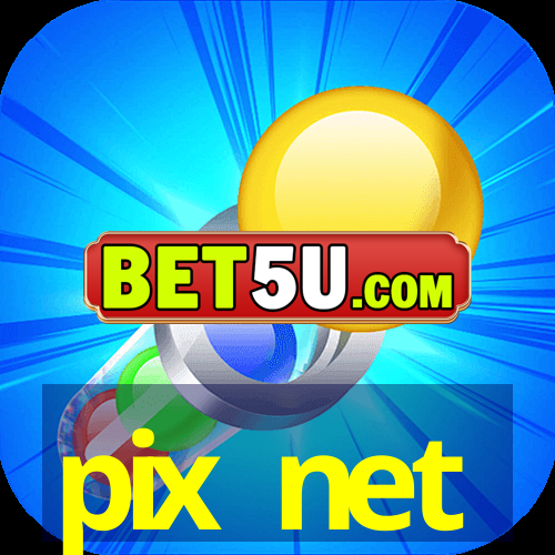 pix net