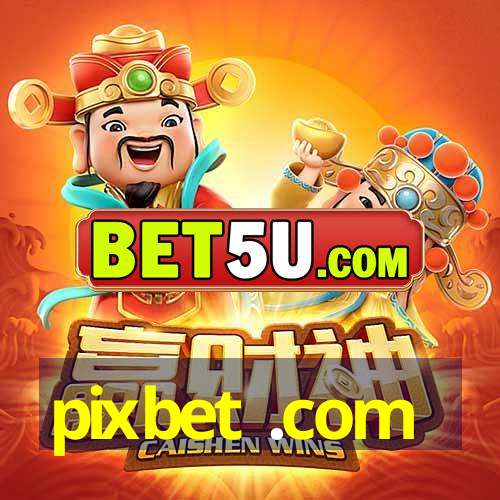 pixbet .com