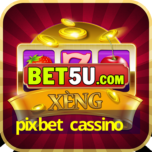 pixbet cassino