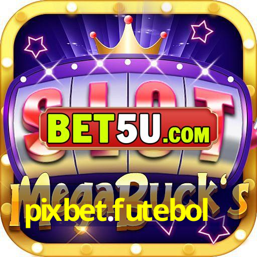 pixbet.futebol