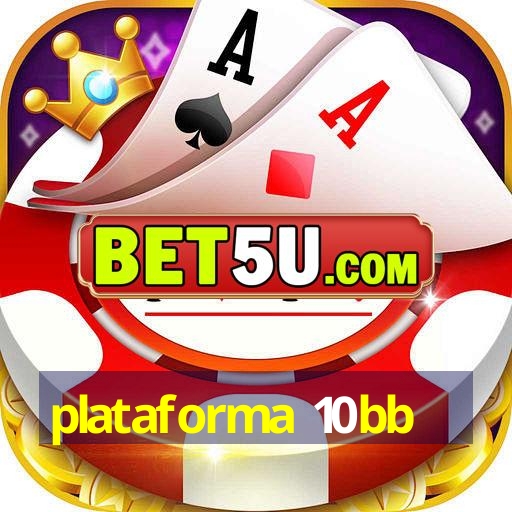 plataforma 10bb