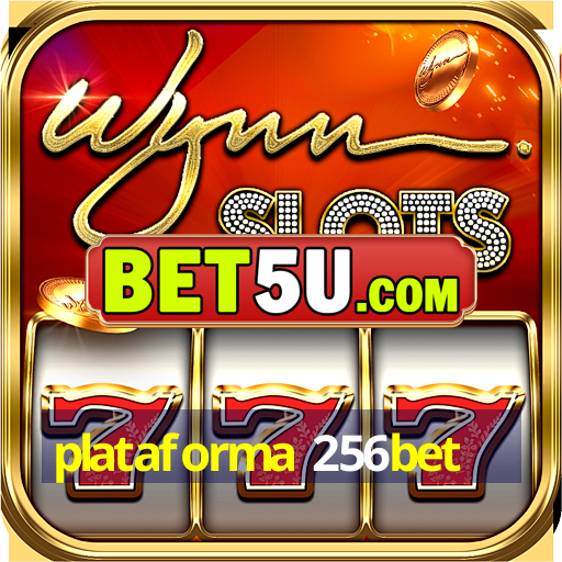 plataforma 256bet