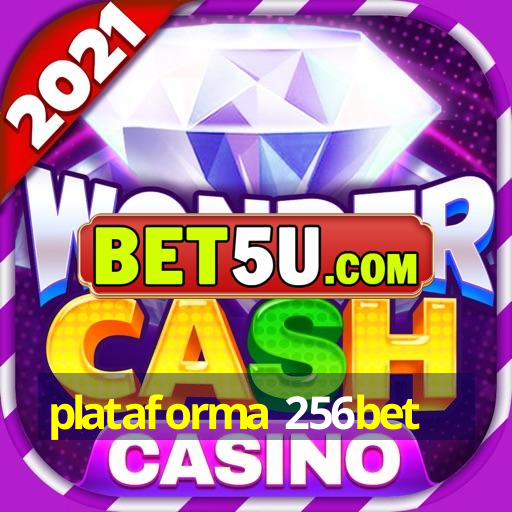 plataforma 256bet