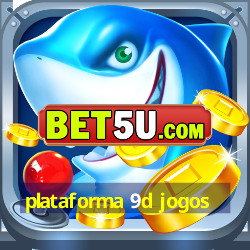 plataforma 9d jogos