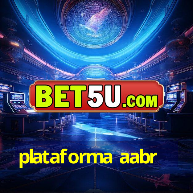 plataforma aabr