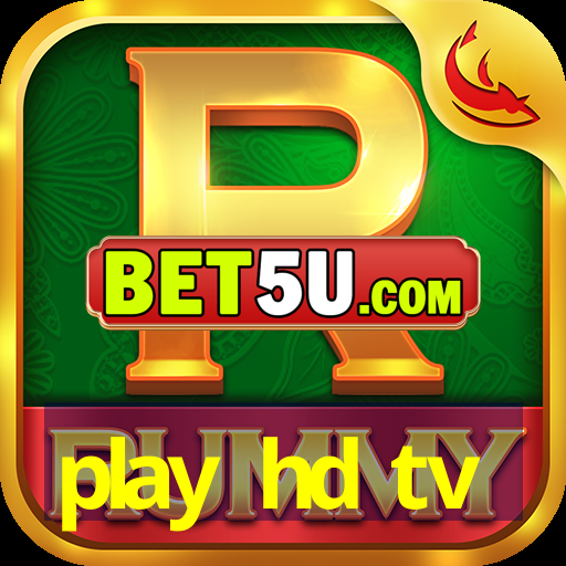 play hd tv