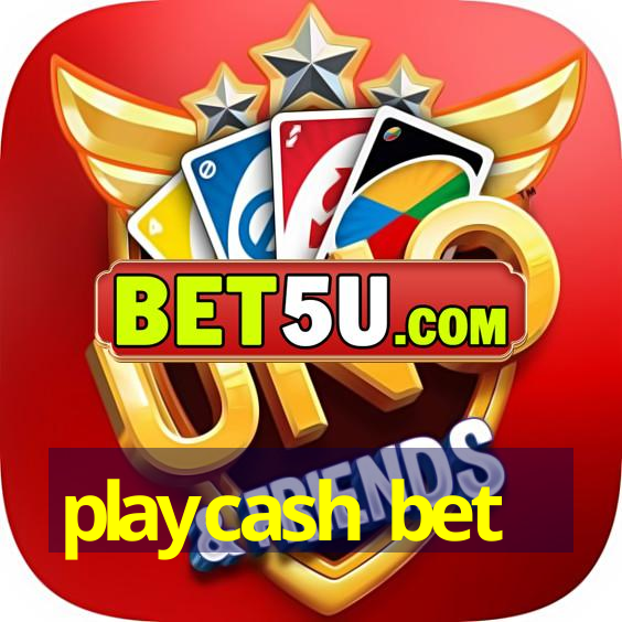 playcash bet