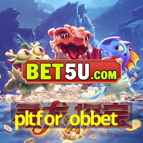 pltfor obbet