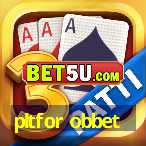 pltfor obbet