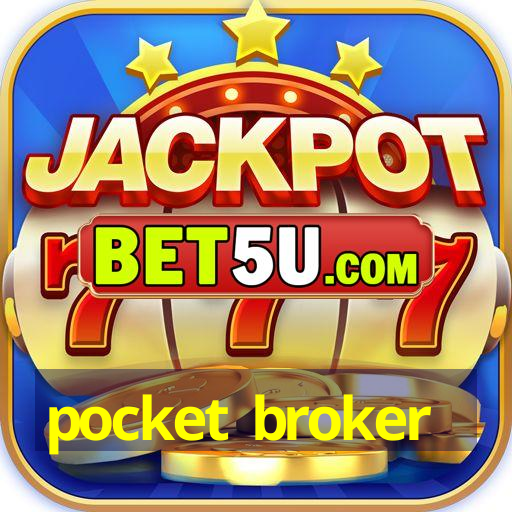 pocket broker