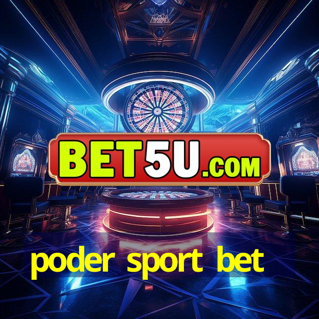 poder sport bet