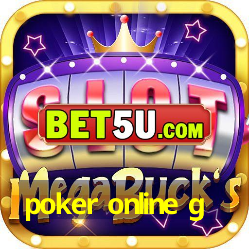 poker online g