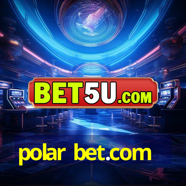 polar bet.com