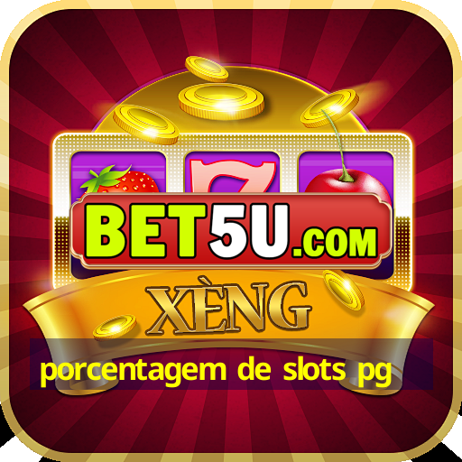 porcentagem de slots pg