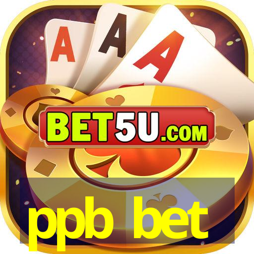 ppb bet