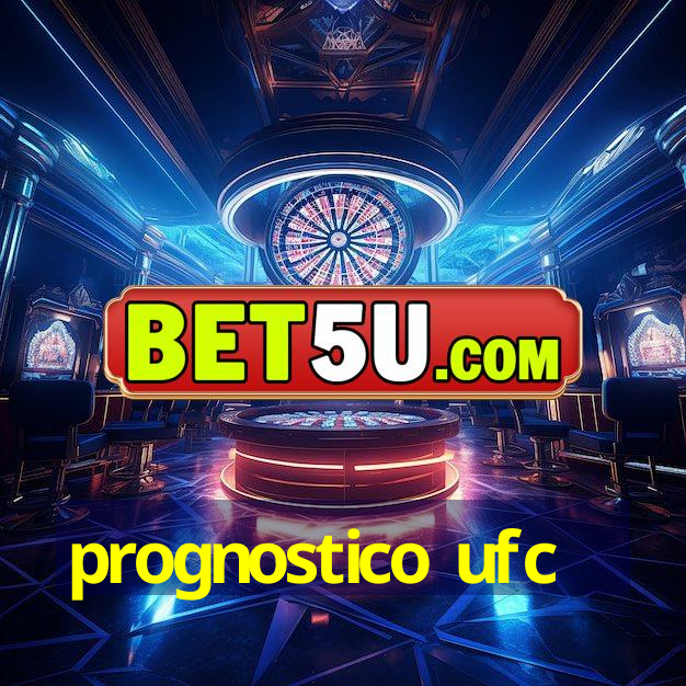 prognostico ufc