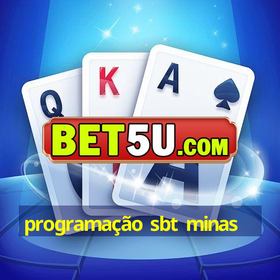 programação sbt minas