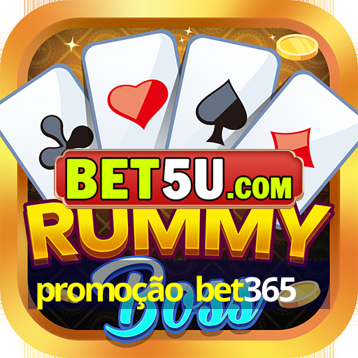 promoção bet365