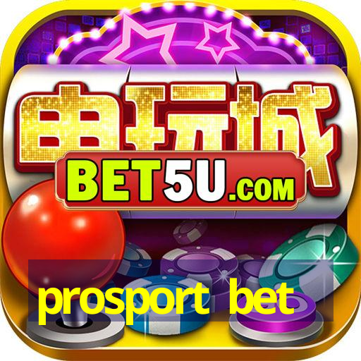 prosport bet