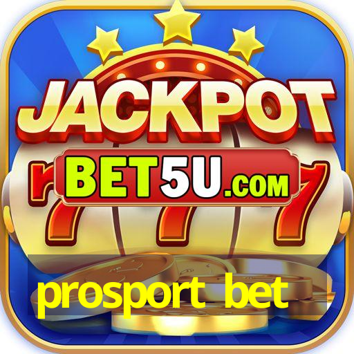 prosport bet