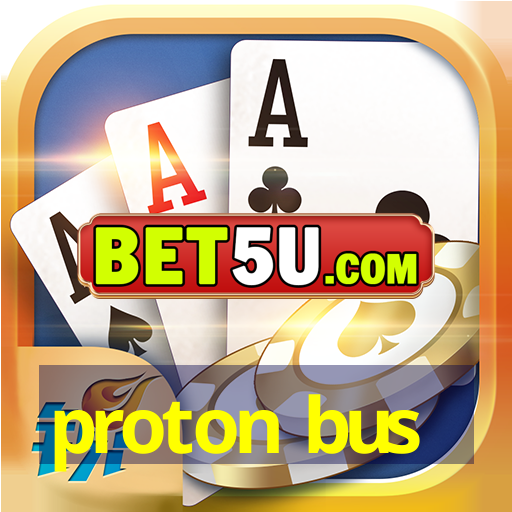 proton bus