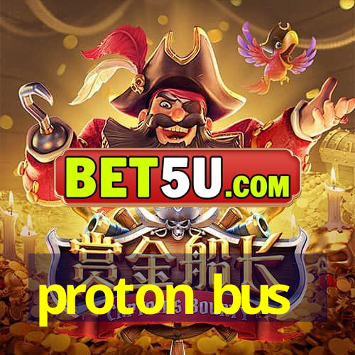 proton bus