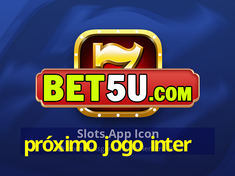 próximo jogo inter