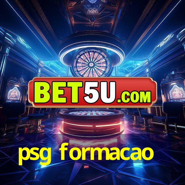 psg formacao