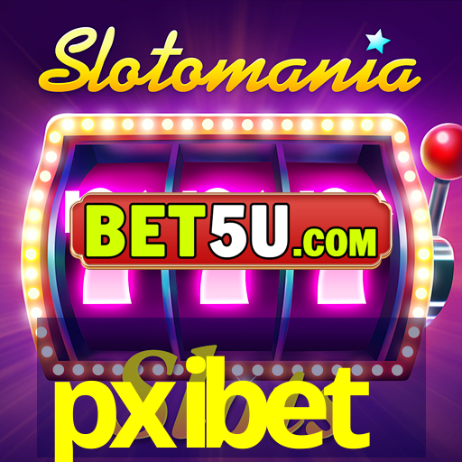 pxibet