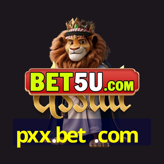 pxx.bet .com