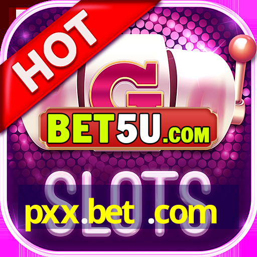 pxx.bet .com