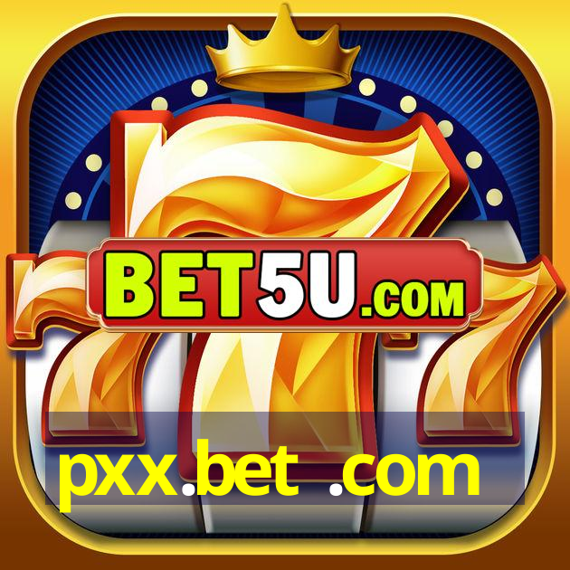 pxx.bet .com