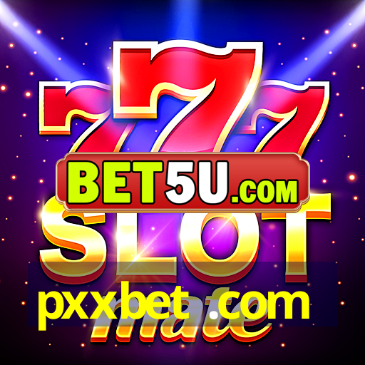 pxxbet .com