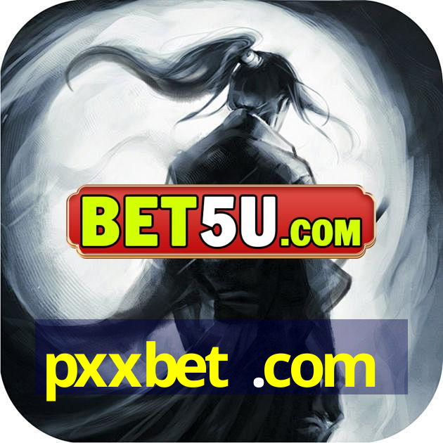 pxxbet .com