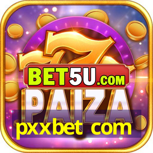 pxxbet com